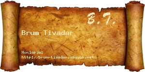 Brum Tivadar névjegykártya